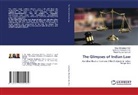 SWEKSHA BHADAURIA, Manish Kumar Rai, Ankur Srivastava - The Glimpses of Indian Law