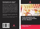 G. Gulam Tariq, Chukka Sankar Goud - Visão diaspórica nos romances selecionados de V.S. Naipaul