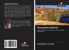 Sirika Bekele Terfassa - Estrazione dell'oro