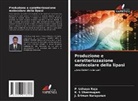J. Sriman Narayanan, P. Udhaya Raja, K. S Shanmugam - Produzione e caratterizzazione molecolare della lipasi