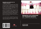 Suhas Rao K., Spriha Singh - Modalités de traitement de l'implant dentaire