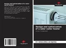Boualamallah Djamal, DR. BOUALAMALLAH DJAMAL - Design and optimization of a solar water heater