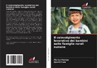 Florica Fernea, Gavril Flora - Il coinvolgimento lavorativo dei bambini nelle famiglie rurali rumene