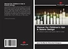 José Heriberto Simental Vázquez - Manual for Children's Ups & Downs Design