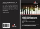 José Heriberto Simental Vázquez - Manuale per la progettazione del piano superiore e inferiore dei bambini