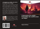 Raghu Bir Bista - L'économie du conflit : Évaluation du conflit armé au Népal