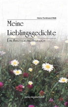 Heinz Ferdinand Wäß - Meine Lieblingsgedichte