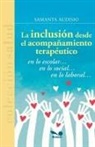 Samanta Audisio - La inclusión desde el acompañamiento terapéutico