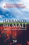 Gustavo E. Jamut - ¡Líbranos del mal!
