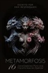 Dan Desmarques - Metamorfosis