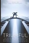 Dan Desmarques - Triumful