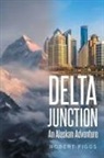 Robert Figgs - Delta Junction