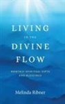 Melinda Ribner - Living in the Divine Flow