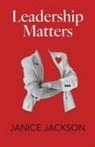 Janice Jackson - Leadership Matters