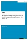 anonym, Anonymous - Die Repräsentation des Rollenbildes der Frau in zeitgenössischen Formaten des Reality TV