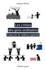 Léonor Franc, Editions Skhedia - Les crimes des gens ordinaires