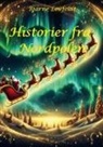 Bjarne Løvfeldt - Historier fra Nordpolen