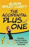 Alison Ripley Cubitt - The Accidental Plus One