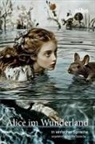 Lewis Carroll, Cornelia Ziegler - Alice im Wunderland in einfacher Sprache