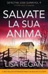 Lisa Regan - Salvate la sua anima
