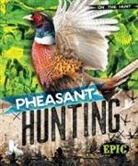 Roxanne Troup - Pheasant Hunting