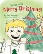 Gus Succop - Merry Thank you Christmas!