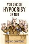 Andrew Wierenga - YOU DECIDE HYPOCRISY OR NOT?