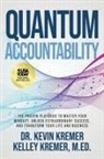 Kelley Kremer, Kevin Kremer - Quantum Accountability