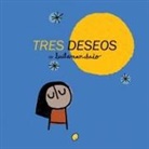 Lucila Manchado - Tres deseos