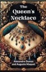 Alexandre Dumas, Auguste Maquet - The Queen'S Necklace