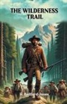 H. Bedford-Jones - The Wilderness Trail