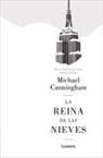 Michael Cunningham - La reina de las nieves