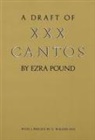Ezra Pound - Draft of XXX Cantos