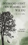 Dörte Thomsen - Niemand sieht den Himmel so wie Du