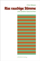 Fritz Billeter - Rias rauchige Stimme und andere Geschichten