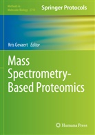 Kris Gevaert - Mass Spectrometry-Based Proteomics