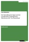 B Sebastiani, B. Sebastiani, Luca Sebastiani - Die Darstellung der Alpen und der Gesellschaft in Ludwig Tiecks Märchennovelle "Der Runenberg"