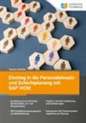 Thomas Schüttler - Einstieg in die Personaleinsatz- und Schichtplanung mit SAP HCM