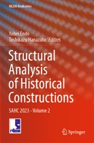 Yohei Endo, Toshikazu Hanazato - Structural Analysis of Historical Constructions, 2 Teile