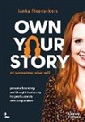 Ianka Fleerackers - Own your story or someone else will