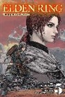 Deng 0, Inc. FromSoftware, Inc. FromSoftware, Neal John, Nikiichi Tobita - Elden Ring: The Road to the Erdtree, Vol. 5