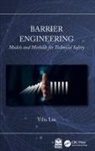 Yiliu Liu, Liu Yiliu - Barrier Engineering