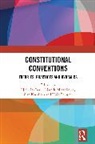 Nicholas Miragliotta Barry, Nicholas Barry, Narelle Miragliotta, Miragliotta Narelle, Zim Nwokora, Haig Patapan... - Constitutional Conventions