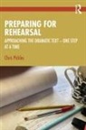 Chris Pickles - Preparing for Rehearsal