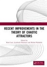 Rene Efremova Lozi, Lyudmila Efremova, René Lozi, Michal Pluháček - Recent Improvements in the Theory of Chaotic Attractors