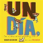 Rebecca Kai Dotlich, Fred Koehler - Un Día, Fin (One Day, The End)