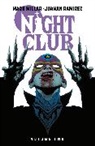 Mark Millar, Juanan Ramirez - Night Club Volume 2