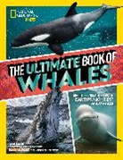 Stephanie Warren Drimmer, Brian Skerry - The Ultimate Book of Whales