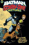 Ivan Cohen, Sholly Fisch, Scott Jeralds - The Batman & Scooby-Doo Mysteries Vol. 1 (2025 Edition)
