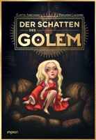 Éliette Abécassis, Benjamin Lacombe, Anja Kootz - Der Schatten des Golem